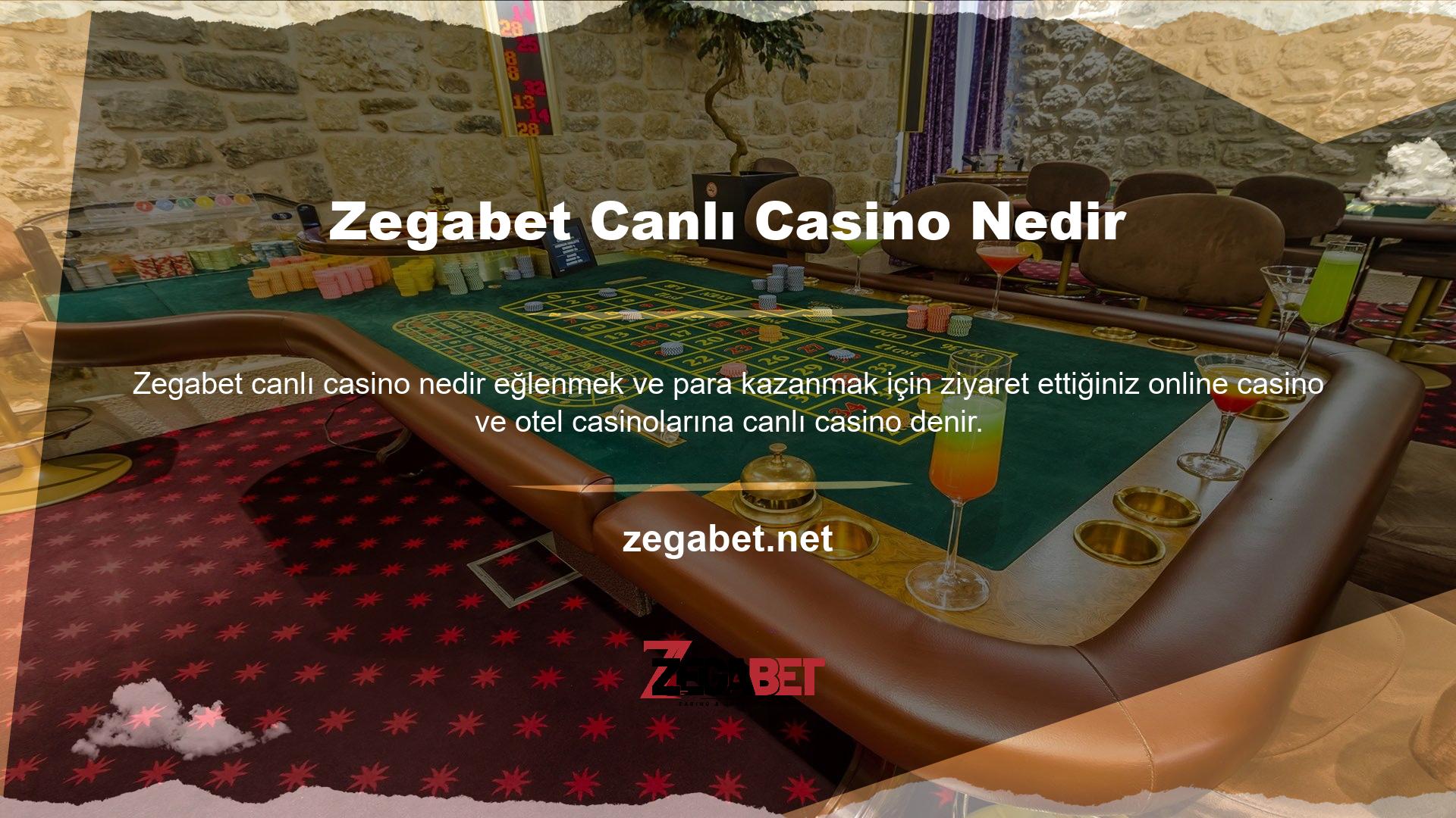Canlı casinolarda gerçek bir krupiyeler oynanan ana oyun bulunur
